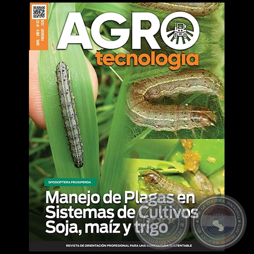 AGROTECNOLOGÍA – REVISTA DIGITAL - ABRIL - AÑO 9 - NÚMERO 107 - AÑO 2020 - PARAGUAY